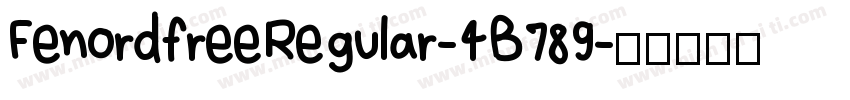 FenordfreeRegular-4B789字体转换
