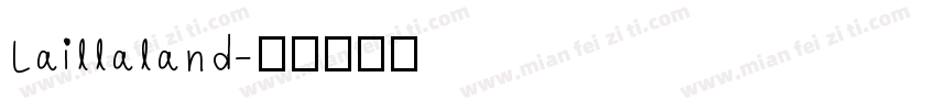 Laillaland字体转换