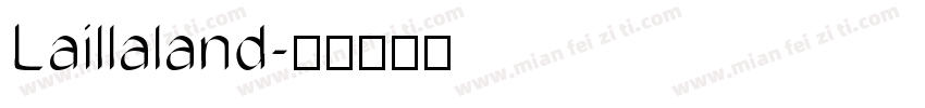 Laillaland字体转换