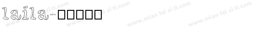 laila字体转换
