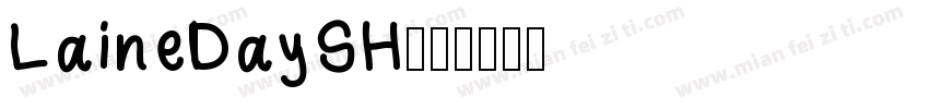 LaineDaySH字体转换
