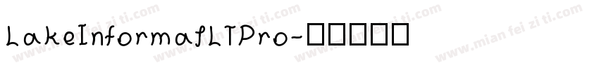 LakeInformalLTPro字体转换