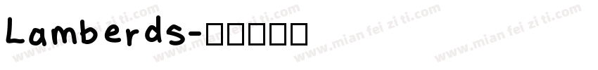 Lamberds字体转换