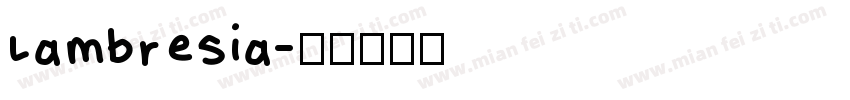 lambresia字体转换
