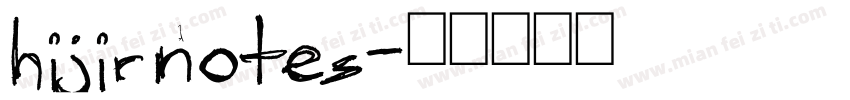 hijirnotes字体转换