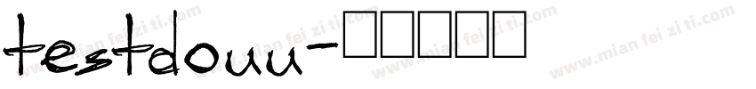 testdouu字体转换