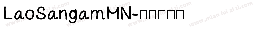 LaoSangamMN字体转换