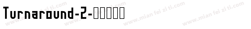 Turnaround-2字体转换