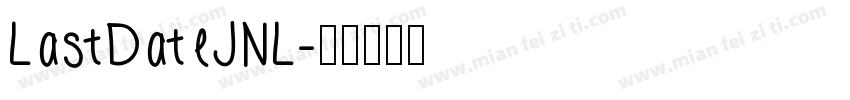 LastDateJNL字体转换