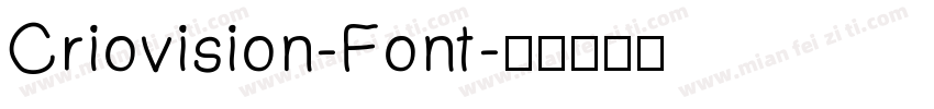 Criovision-Font字体转换