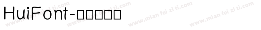 HuiFont字体转换