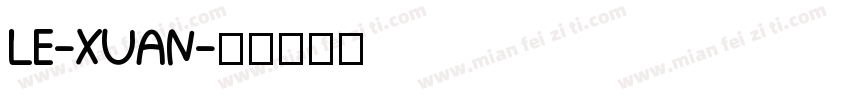 LE-XUAN字体转换
