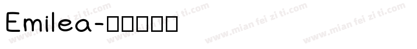 Emilea字体转换