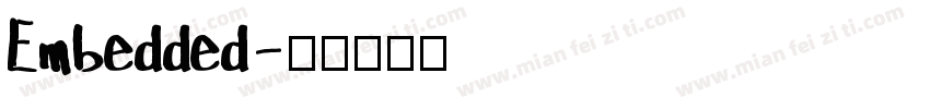 Embedded字体转换