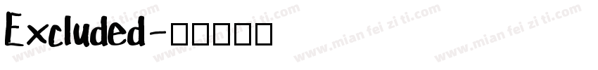 Excluded字体转换