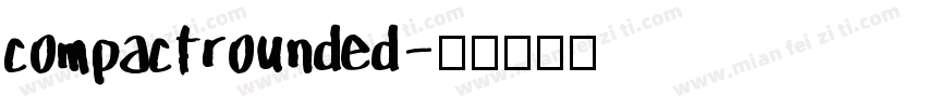 compactrounded字体转换
