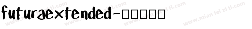 futuraextended字体转换
