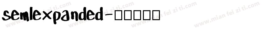semlexpanded字体转换
