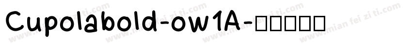 Cupolabold-ow1A字体转换