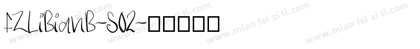 FZLiBianB-S02字体转换