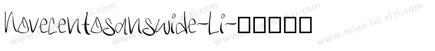 Novecentosanswide-Li字体转换