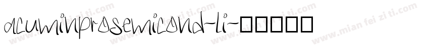acuminprosemicond-li字体转换
