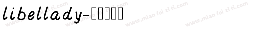 libellady字体转换
