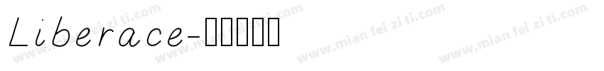 Liberace字体转换