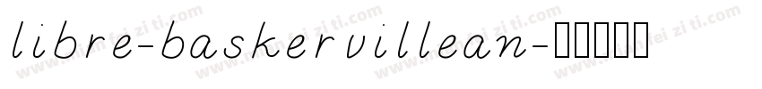 libre-baskervillean字体转换