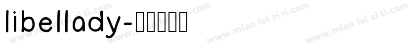 libellady字体转换