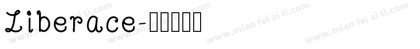 Liberace字体转换