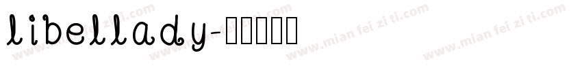 libellady字体转换