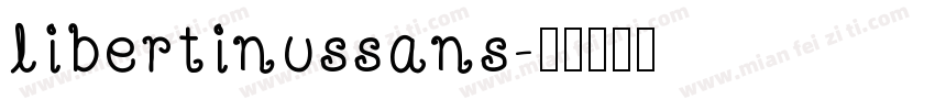 libertinussans字体转换
