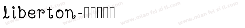 liberton字体转换