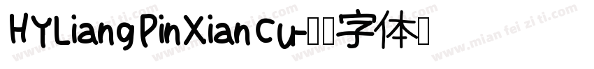 HYLiangPinXianCu字体转换