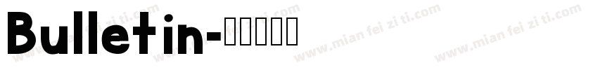 Bulletin字体转换