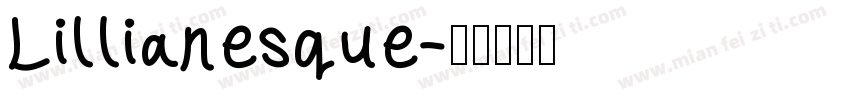 Lillianesque字体转换