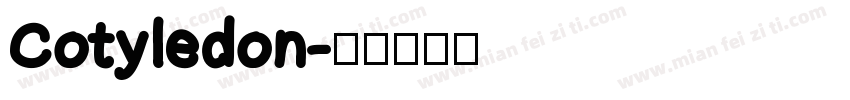 Cotyledon字体转换