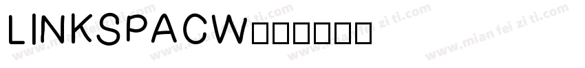 LINKSPACW字体转换