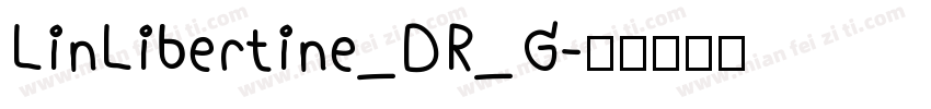 LinLibertine_DR_G字体转换