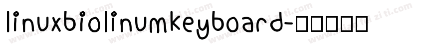linuxbiolinumkeyboard字体转换