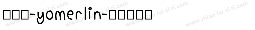 正俪黑-yomerlin字体转换