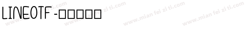 LINEOTF字体转换