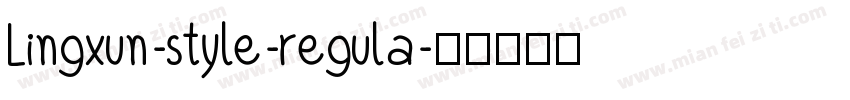 Lingxun-style-regula字体转换