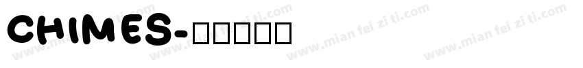 CHIMES字体转换