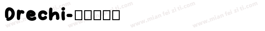 Drechi字体转换