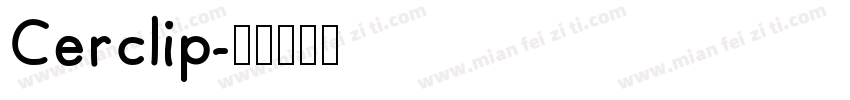 Cerclip字体转换