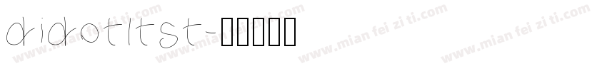 didotltst字体转换