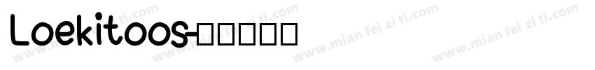 Loekitoos字体转换