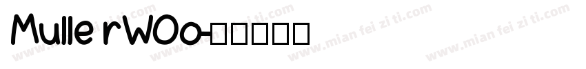 MullerWOo字体转换